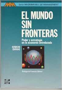 El Mundo Sin Fronteras Poder Y Estrategia En La Ecom 237 A