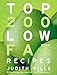 Top 200 Low Fat Recipes by 