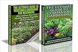 Gardening Box Set #7: Ultimate Guide to Vegetable Gardening for Beginners + Ultimate Guide to Companion Gardening for Beginners (Container Gardening, Indoor ... Vegetables, Flowers, Backyard Gardens) by Lindsey Pylarinos