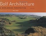 Golf Architecture: A Worldwide Perspective Volume 1