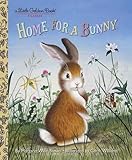 Home For a Bunny (Little Golden Book)