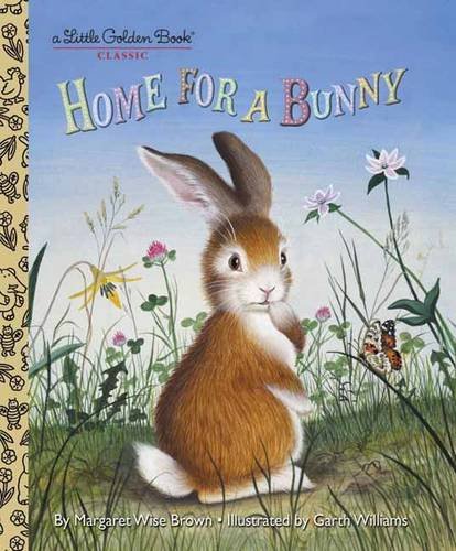 Home For a Bunny (Little Golden Book)