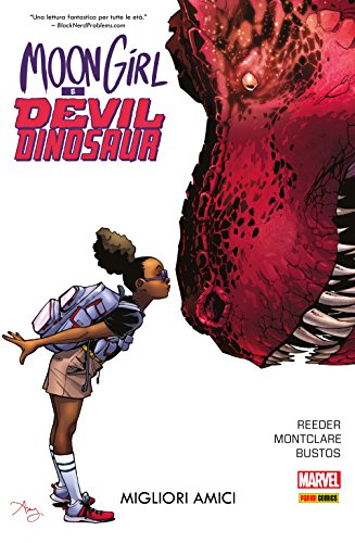 Moon Girl & Devil Dinosaur Vol. 1: Migliori Amici (Italian Edition)