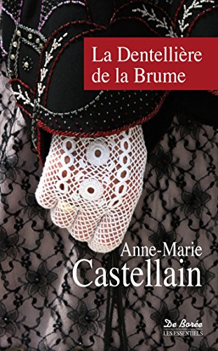 La dentellière de la brume