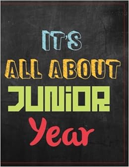 It S All About Junior Year Wide Ruled Composition Notebook Journal For High School Juniors 8 5 X 11 120 Pages Back To School Wide Ruled Notebooks Volume 11 Favorite Classroom Essentials 9781975901554 Amazon Com Books
