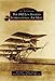 1910 Los Angeles International Air Meet, The (Images of Aviation) by Kenneth E. Pauley, Dominguez Rancho Adobe Museum