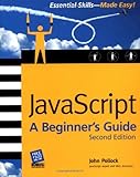 JavaScript: A Beginner's Guide, Second Edition