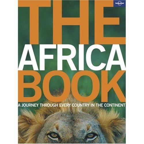 Lonely Planet The Africa Book (General Pictorial)
