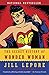 The Secret History of Wonder Woman - Book by Jill Lepore