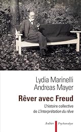 Rêver avec Freud