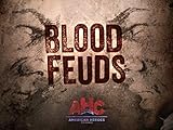 Blood Feuds Season 1