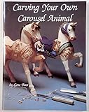 Carving Your Own Carousel Animal by