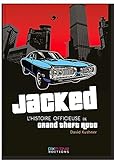 Jacked : L'histoire officieuse de Grand Theft Auto by