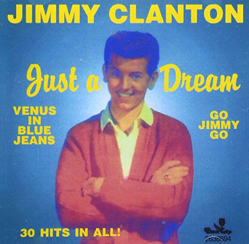 Jimmy Clanton - Very Best / Just A Dream 30 Cuts - Zortam Music