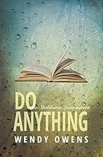 Do Anything: A Stubborn Love Story