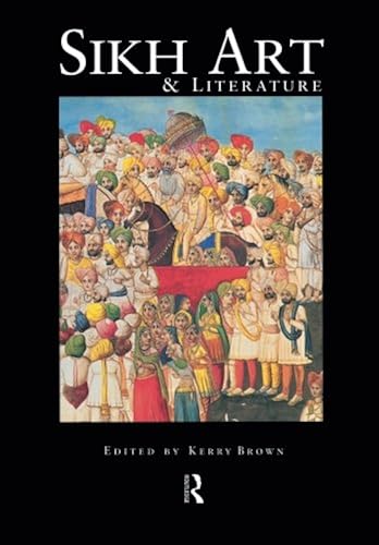 Download Sikh Art and Literature PDF