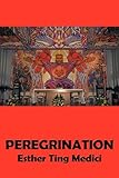 Peregrination: Adele by Esther Ting Medici
