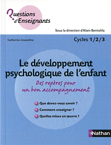 Le  développement psychologique de l'enfant