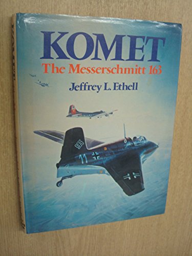 Komet, the Messerschmitt 163