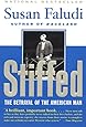 Stiffed: The Betrayal of the American Man