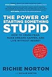 The Power of Starting Something Stupid by 