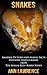 Snakes: Amazing Pictures and Animal Facts Everyone Should Know (The Animal Kids’ Books Series Book 2)