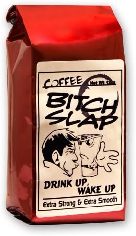 Coffee-Bitch-Slap-Extra Strong & Extra Smooth High Caffeine Coffee, Whole Bean Model: (Home & Kitchen)