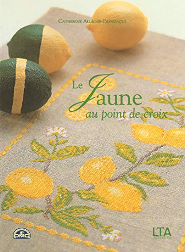 Le point de croix jaune (French Edition) by Catherine Allégre-Papadacci