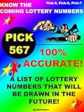 KNOW THE COMING LOTTER NUMBERS WITH 100% ACCURACY -->REVISED & EXPANDED! --->DATA TABLES ADDED!--> NOW EASIER THAN EVER!