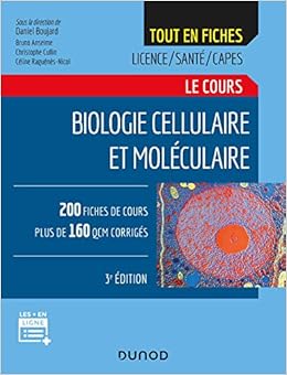 Amazon Fr Biologie Cellulaire Et Moleculaire 3e Ed Le Cours Le Cours Boujard Daniel Anselme Bruno Cullin Christophe Raguenes Nicol Celine Livres