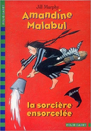 couverture de : Amandine Malabul, la sorci&egrave;re ensorcel&eacute;e