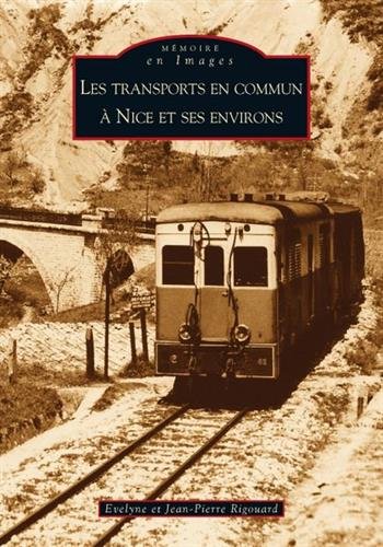 Les  transports en commun à Nice et ses environs