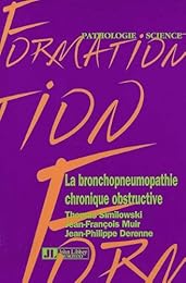 La  bronchopneumopathie chronique obstructive (BPCO)