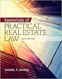 Essentials Of Practical Real Estate Law Daniel F Hinkel