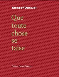 Que toute chose se taise