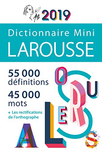Dictionnaire Larousse Mini 2019 (dictionnaire- francais) (French Edition) by Collectif