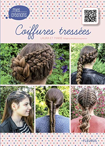 Coiffures tressées (Mes créations) (French Edition) by (Paperback)
