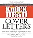 Knock 'em Dead Cover Letters: Cover Letters and Strategies to Get the Job You Want