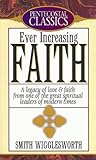 Mass Market Paperback Ever Increasing Faith by Smith Wigglesworth (2012-02-23) Book