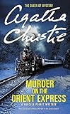 Murder on the Orient Express: A Hercule Poirot Mystery (Hercule Poirot Mysteries)