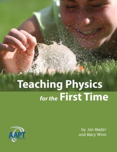Teaching Physics for the First Time
