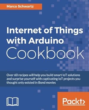 Internet of Things with Arduino Cookbook-finelybook