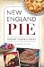 New England Pie: History Under a Crust (American Palate)