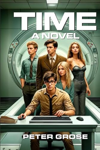 TIME A Novel