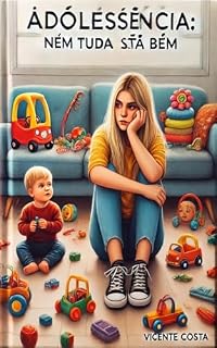 Livro Adolescência: Nem tudo está bem