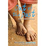 Out of the Dust: Story of an Unlikely Missionary
