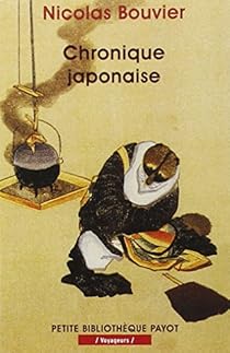 Chronique Japonaise Nicolas Bouvier Babelio