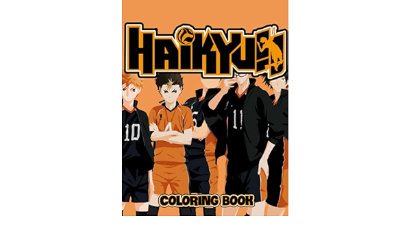 haikyuu coloring book high quality coloring pages for kids and adults volleyball haikyuu anime coloring book with amazing unofficial pictures for all age coloring book dreamy 9798505771679 amazon com books