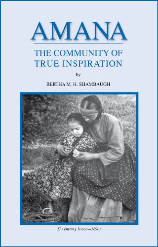 Amana: The Community of True Inspiration