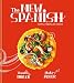 The New Spanish: Bites, Feasts, and Drinks by Jonah Miller, Nate Adler